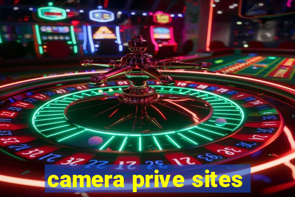 camera prive sites